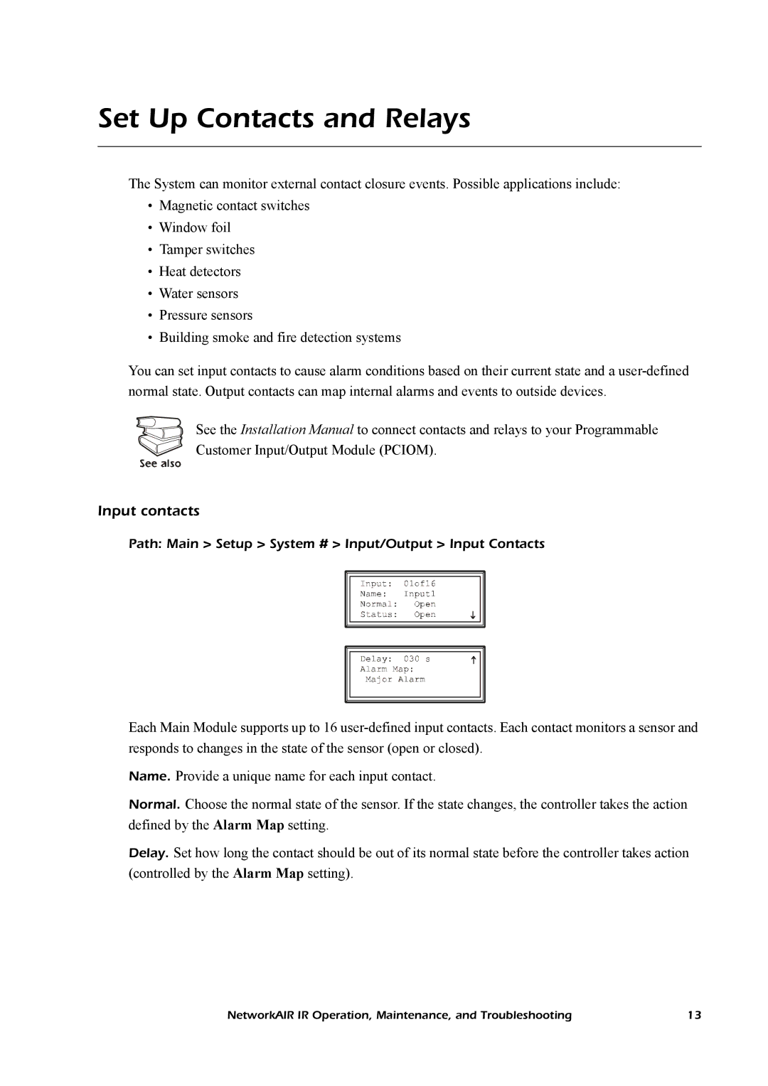 American Power Conversion Central Air Conditioning System manual Set Up Contacts and Relays, Input contacts 