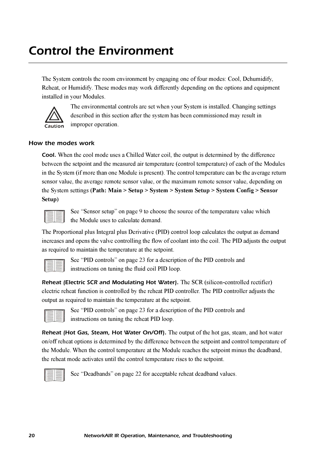 American Power Conversion Central Air Conditioning System manual Control the Environment, How the modes work 