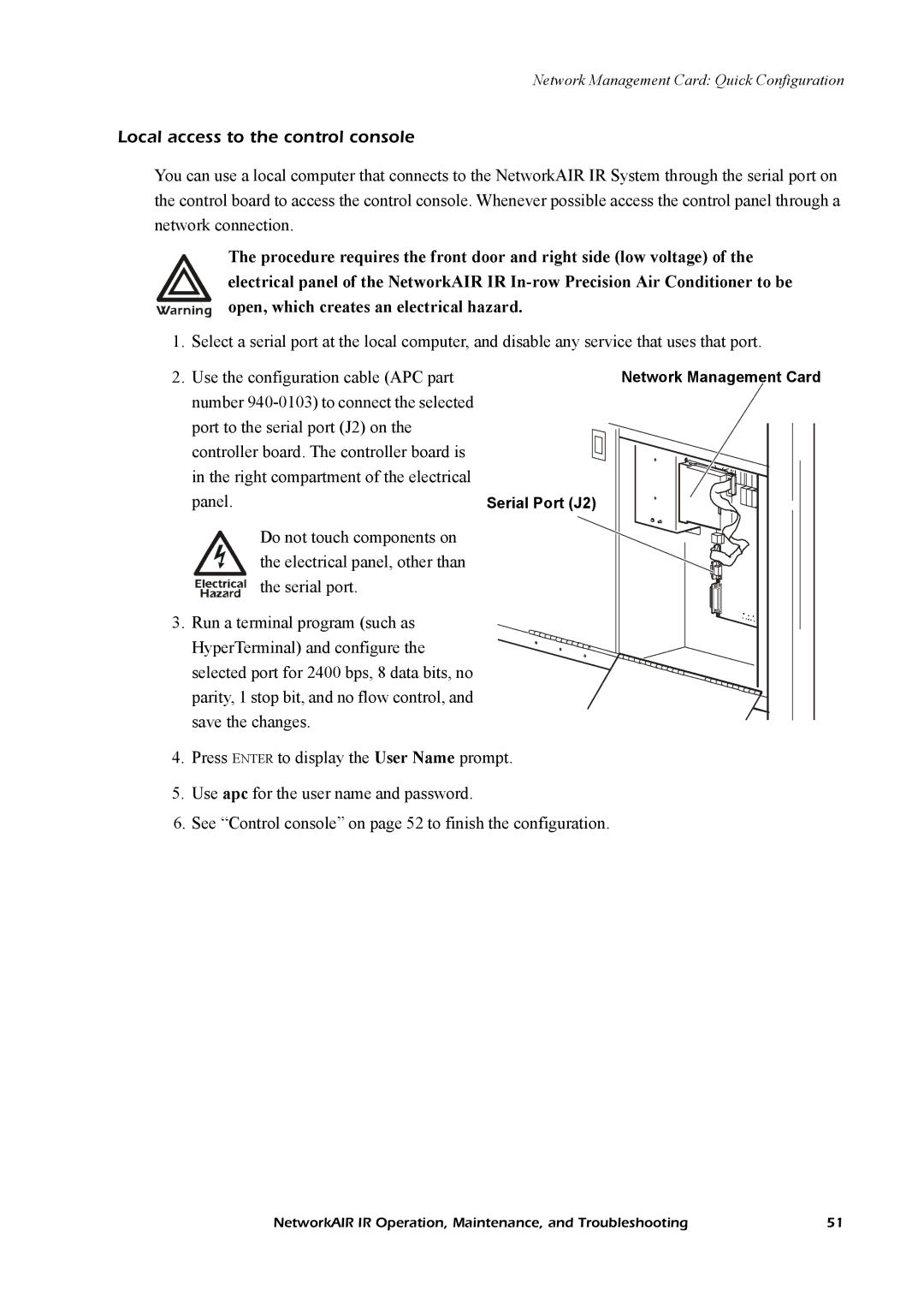 American Power Conversion Central Air Conditioning System manual Local access to the control console 