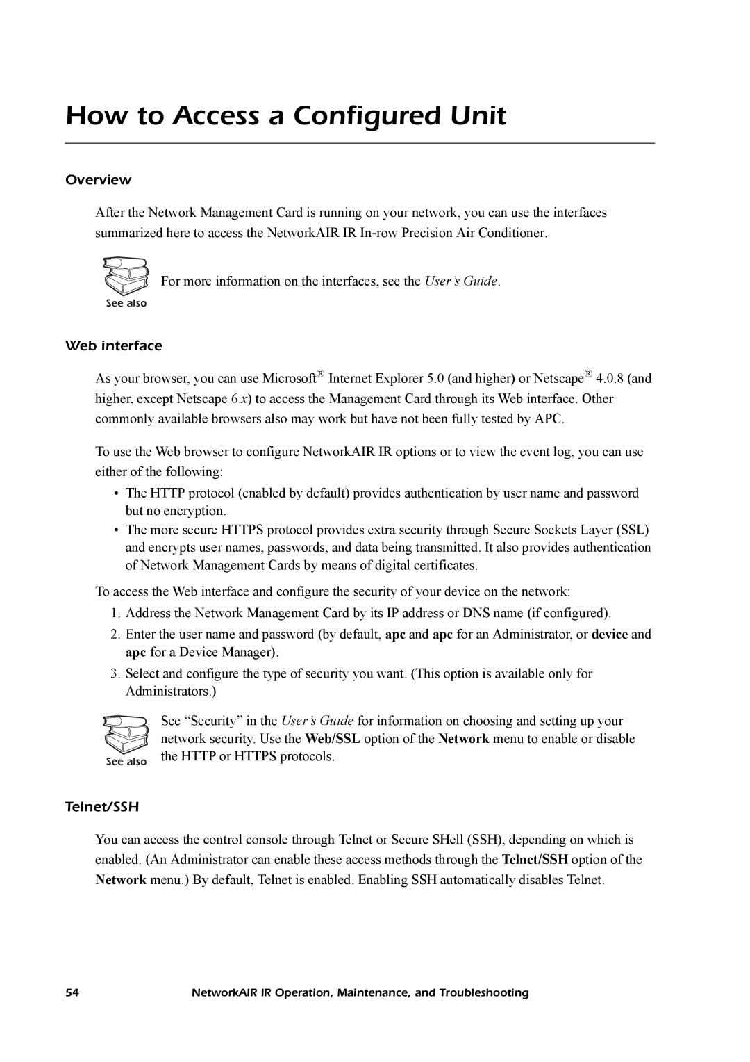 American Power Conversion Central Air Conditioning System manual How to Access a Configured Unit, Web interface, Telnet/SSH 