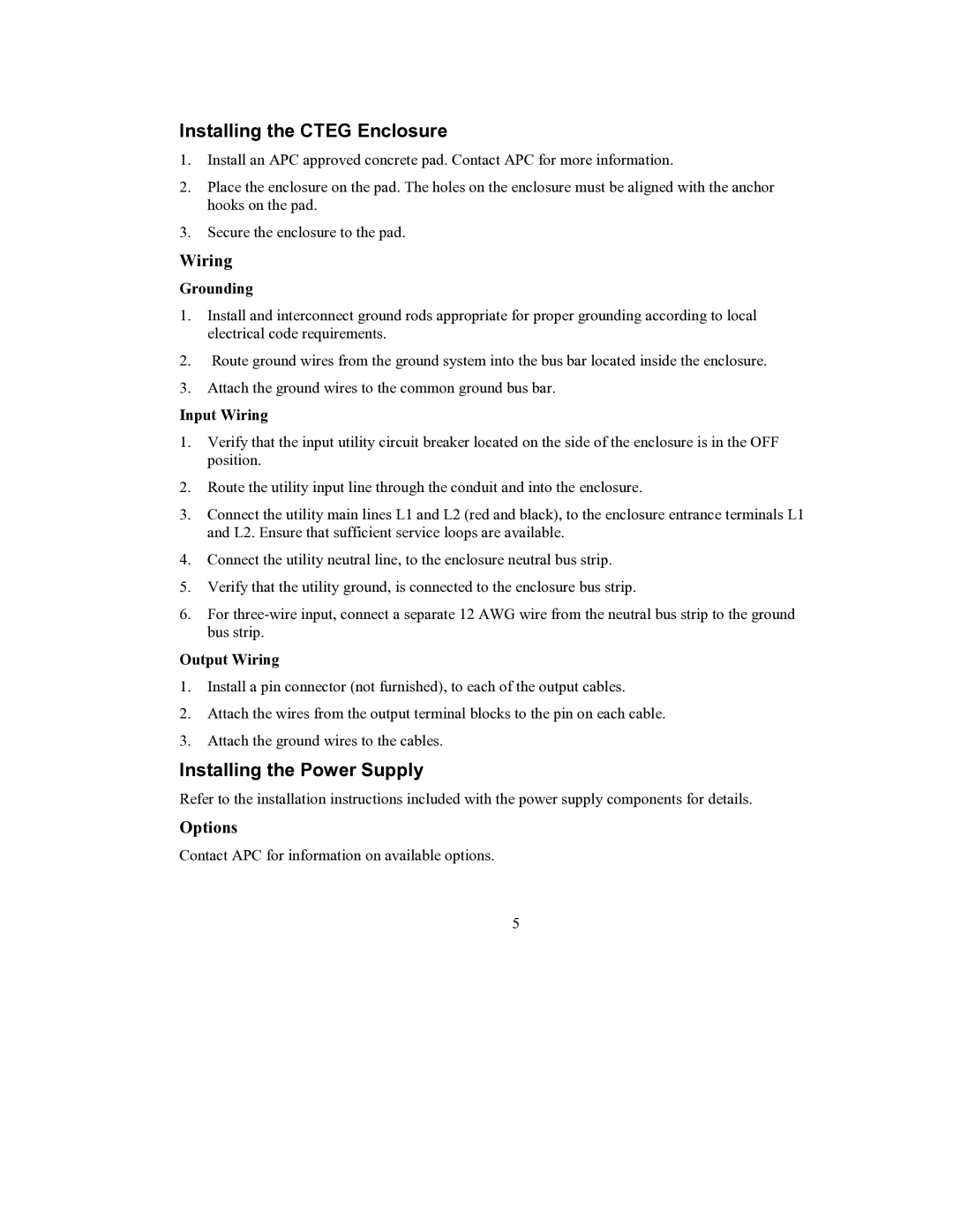 American Power Conversion CTEG4M user manual Installing the Cteg Enclosure, Installing the Power Supply, Wiring, Options 