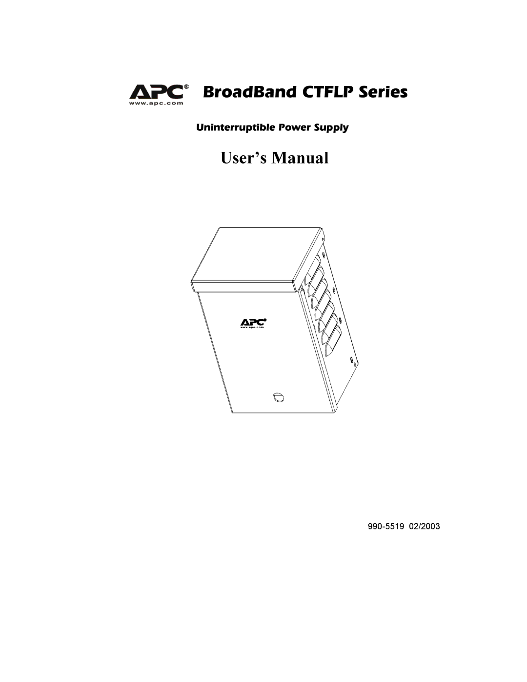 American Power Conversion CTFLP Series user manual BroadBand Ctflp Series 