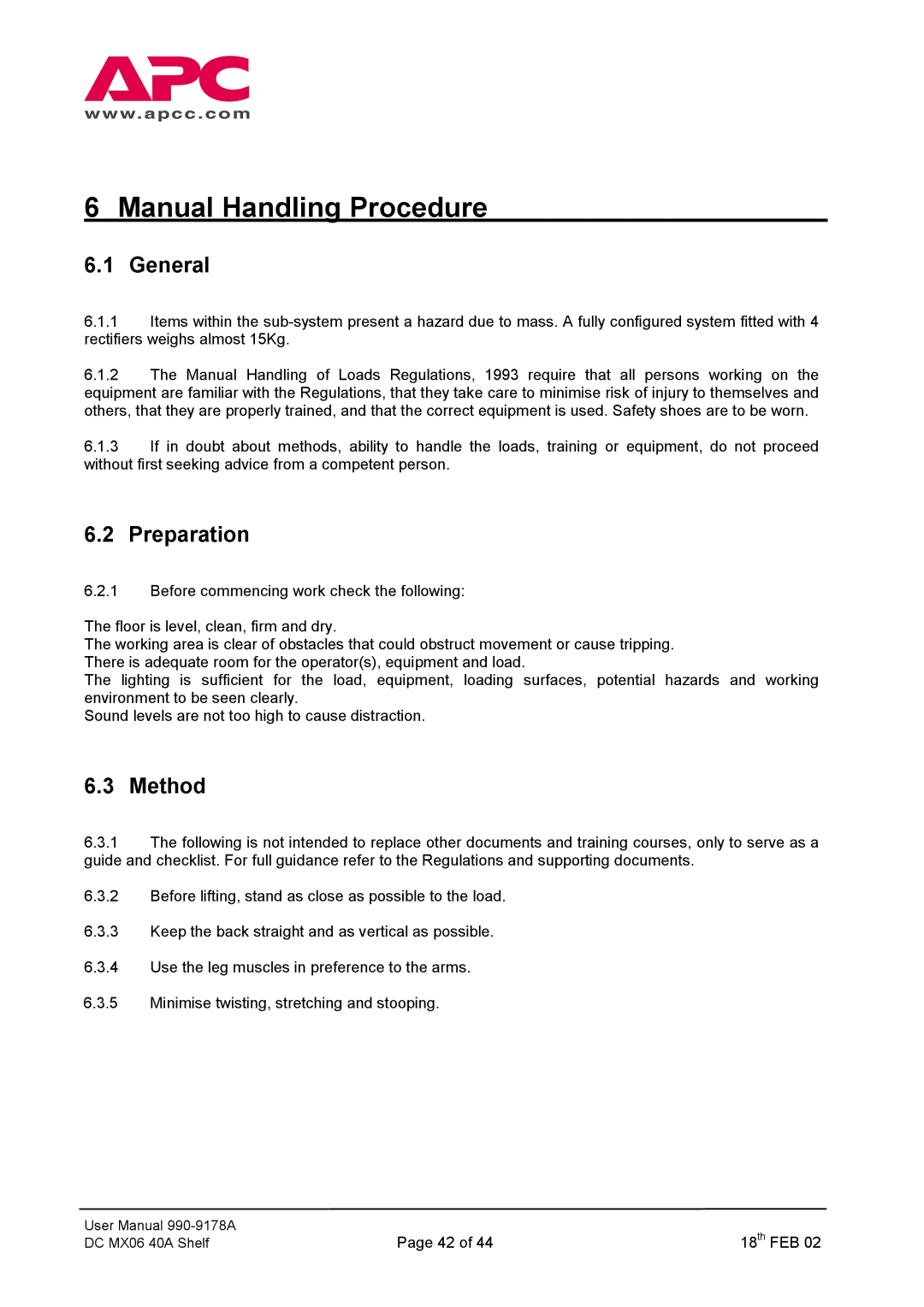 American Power Conversion DC Series user manual Manual Handling Procedure, Preparation, Method 