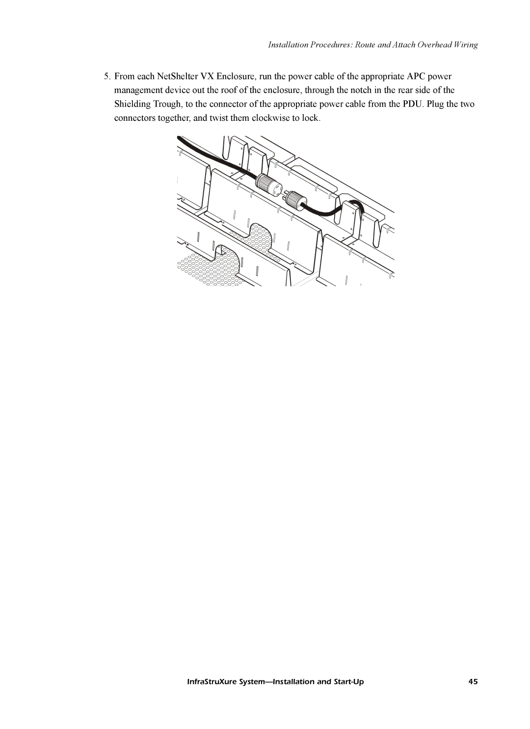 American Power Conversion InfraStruXureTM System manual Installation Procedures Route and Attach Overhead Wiring 