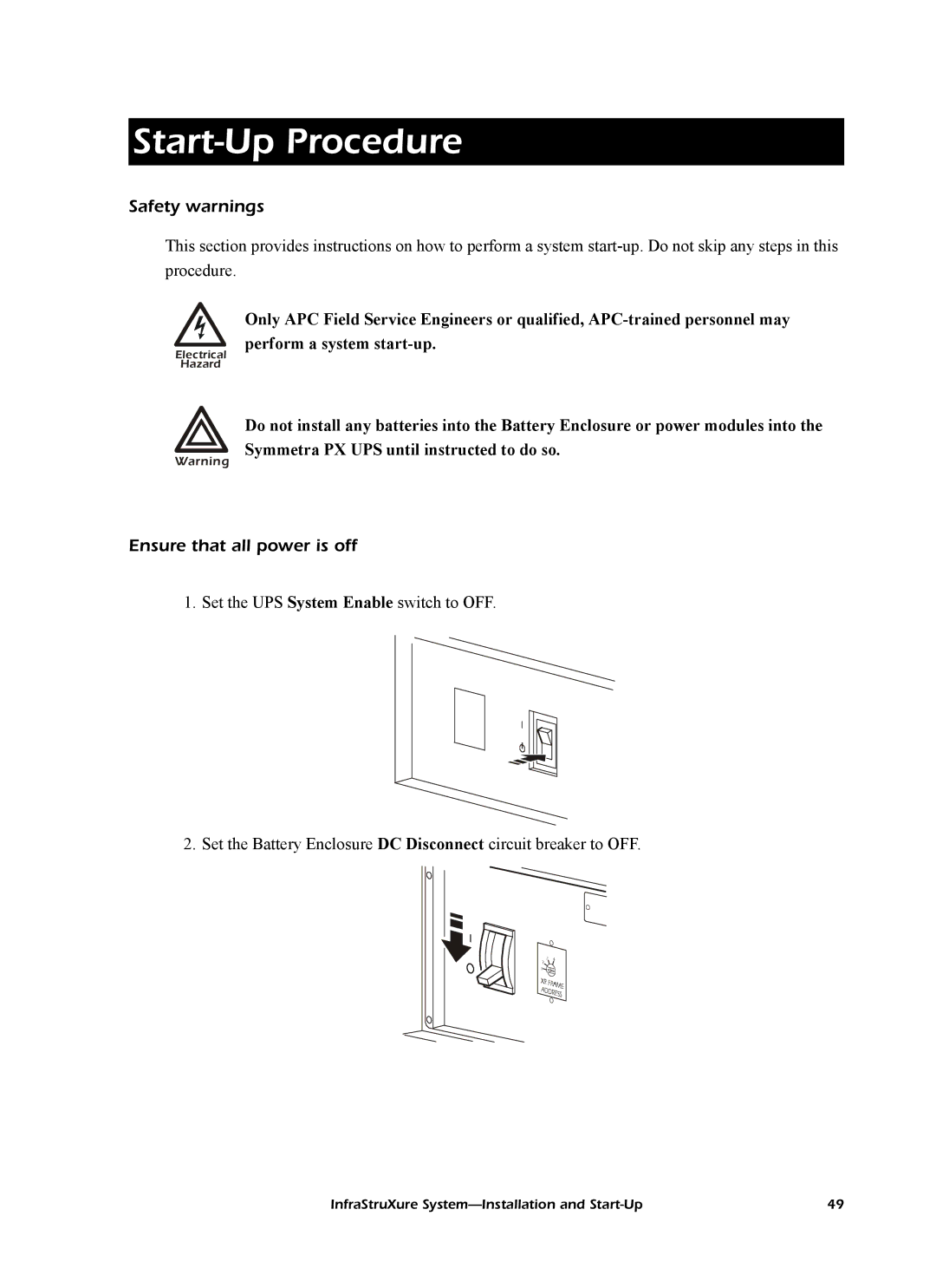 American Power Conversion InfraStruXureTM System manual Start-Up Procedure, Ensure that all power is off 