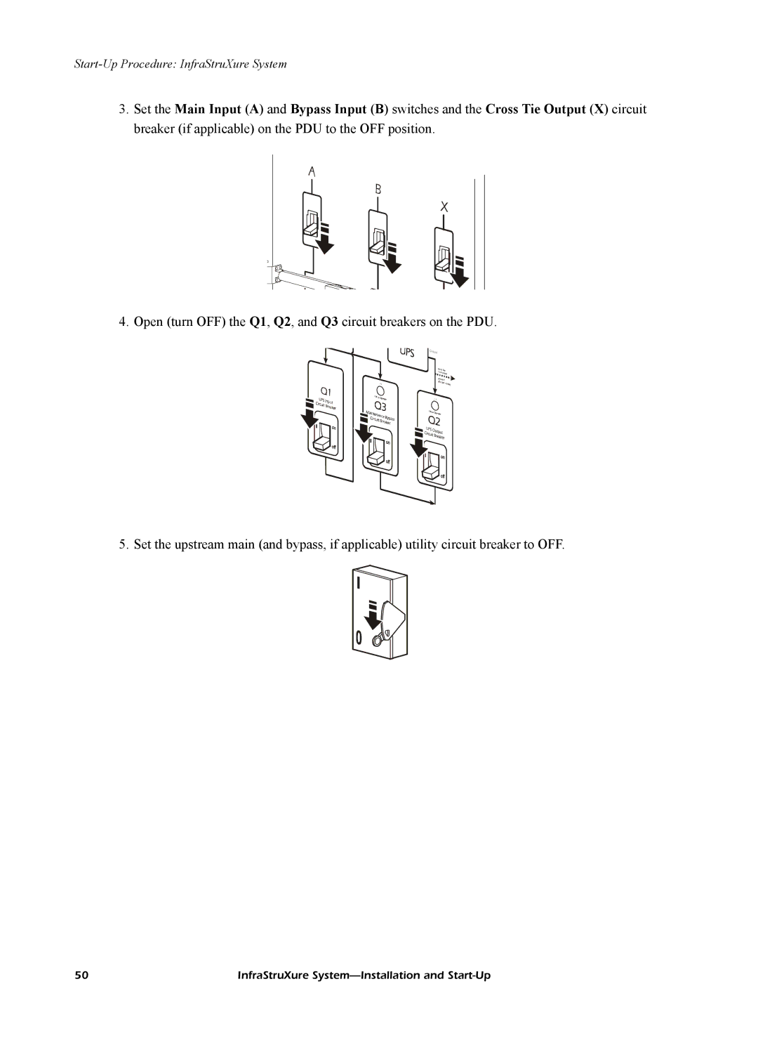 American Power Conversion InfraStruXureTM System manual Start-Up Procedure InfraStruXure System 