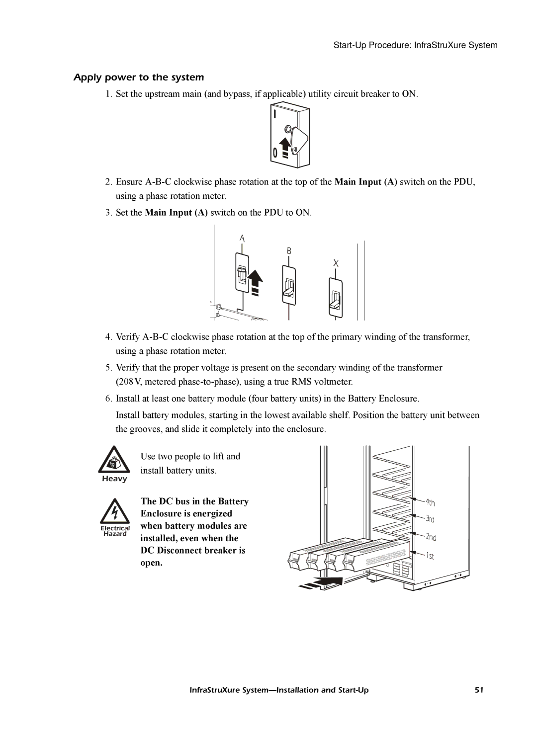 American Power Conversion InfraStruXureTM System manual Apply power to the system 