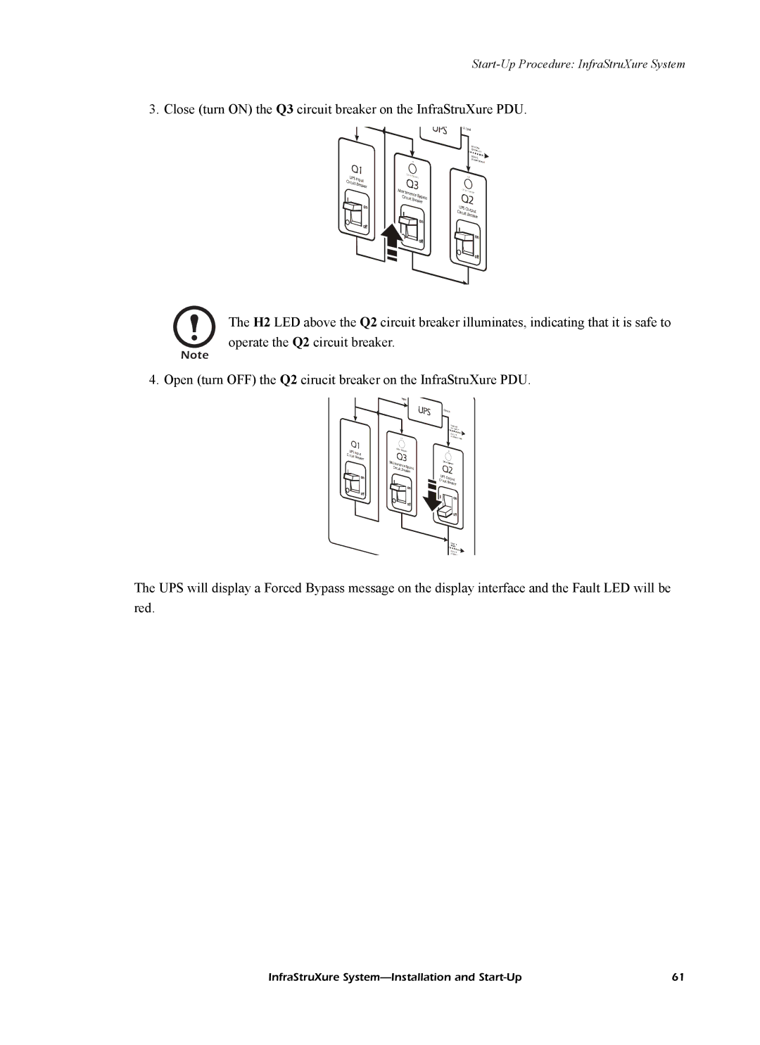 American Power Conversion InfraStruXureTM System manual Start-Up Procedure InfraStruXure System 