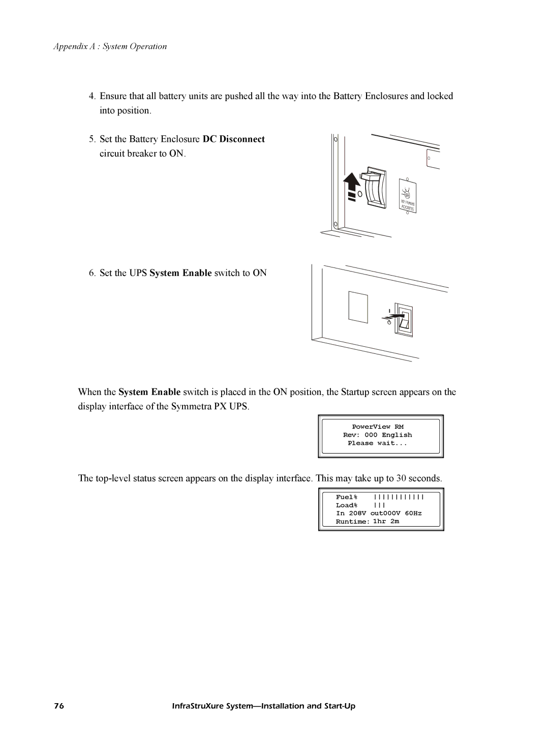 American Power Conversion InfraStruXureTM System manual Fuel% Load% 208V out000V 60Hz Runtime 1hr 2m 