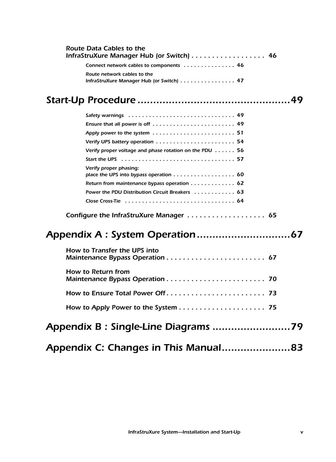 American Power Conversion InfraStruXureTM System manual Appendix a System Operation 