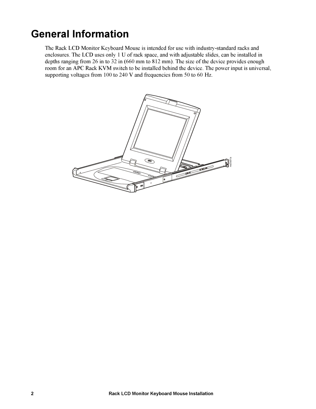 American Power Conversion LCD Monitor Keyboard Mouse specifications General Information 