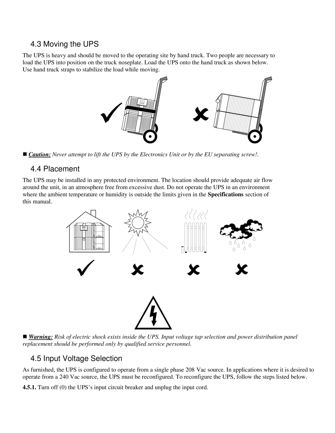 American Power Conversion MatrixTM UPS user manual Moving the UPS, Placement, Input Voltage Selection 