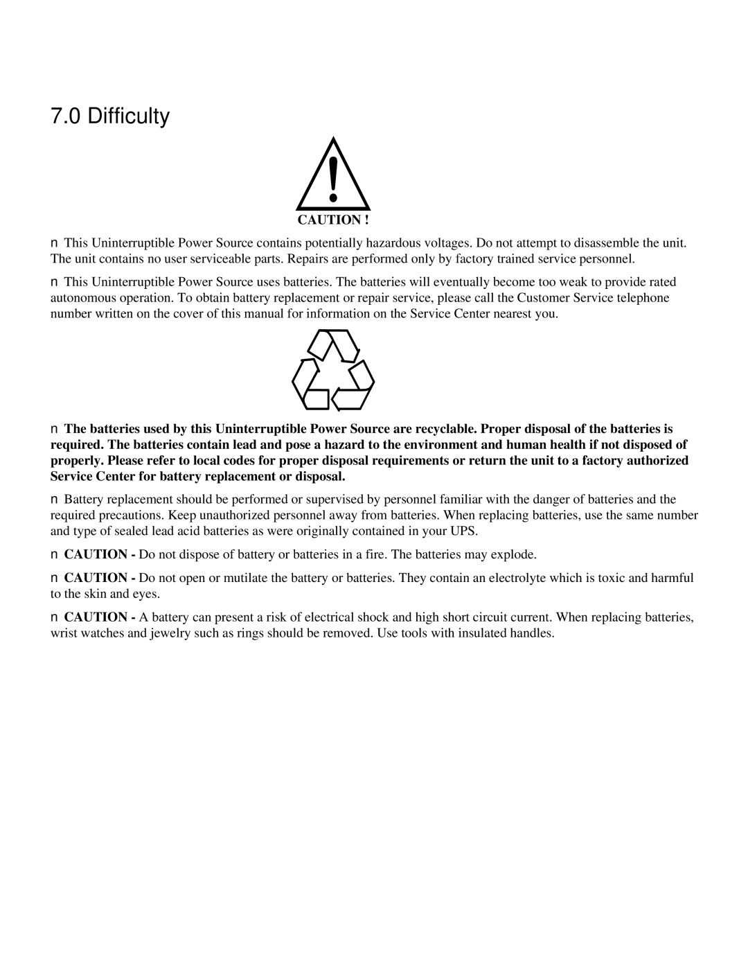 American Power Conversion MatrixTM UPS user manual Difficulty 