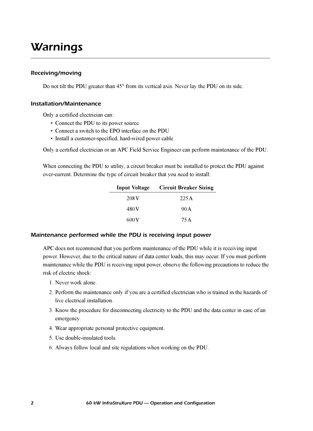 American Power Conversion PD60L6FK1 manual Receiving/moving, Installation/Maintenance, Input Voltage Circuit Breaker Sizing 