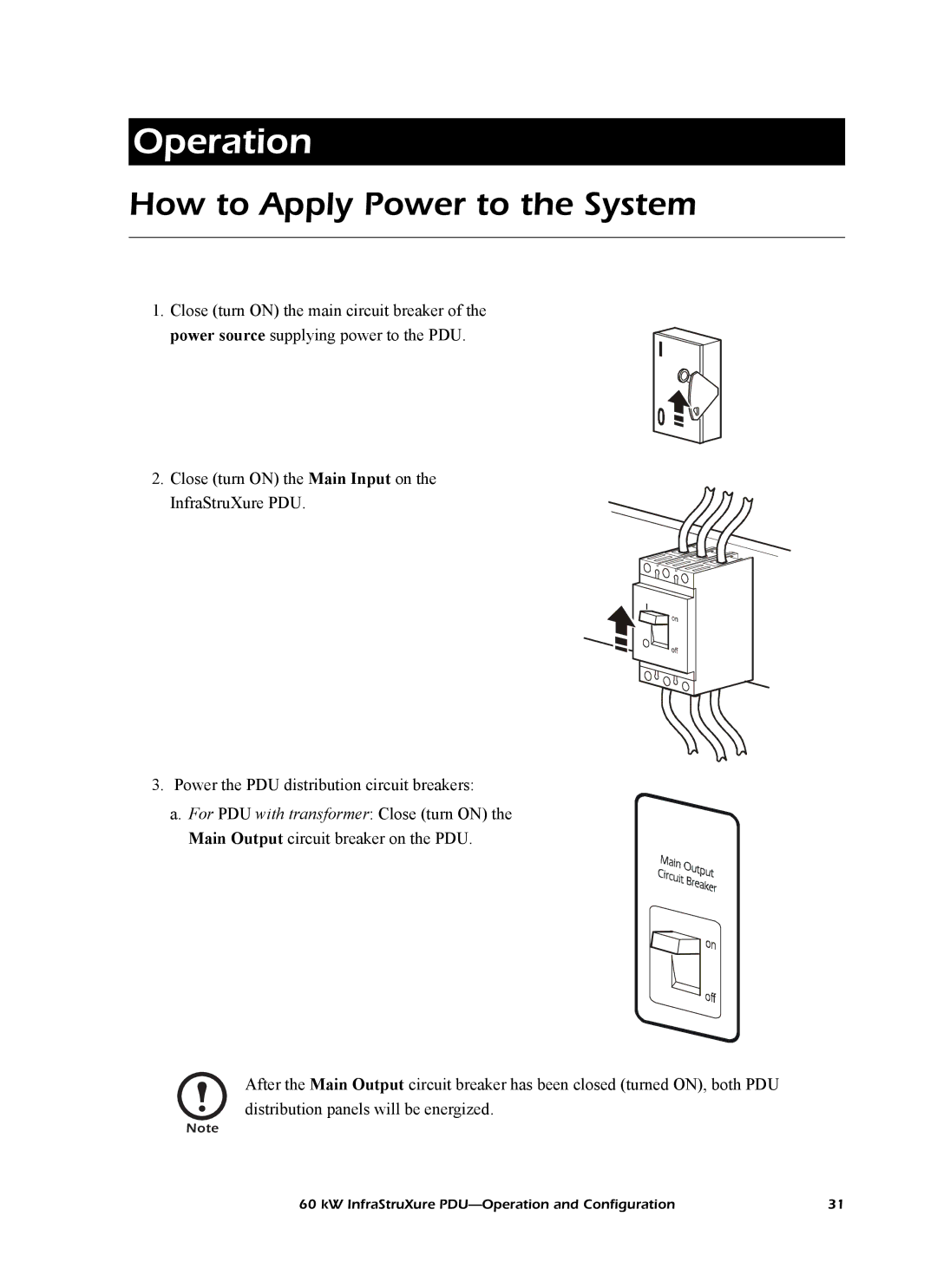 American Power Conversion PDRPPNX10, PD60G6FK1, PD60F6FK1, PD60L6FK1 manual Operation, How to Apply Power to the System 