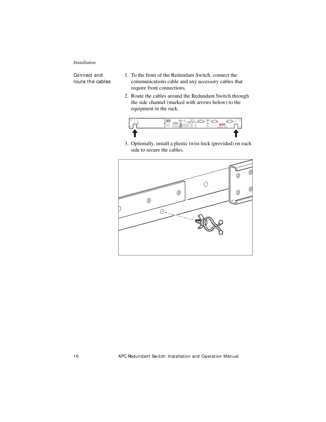 American Power Conversion operation manual To the front of the Redundant Switch, connect 