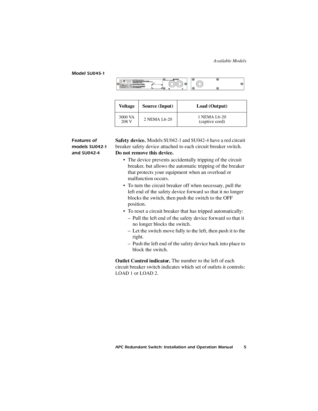 American Power Conversion Redundant Switch operation manual SU042-4Do not remove this device, Model SU045-1 