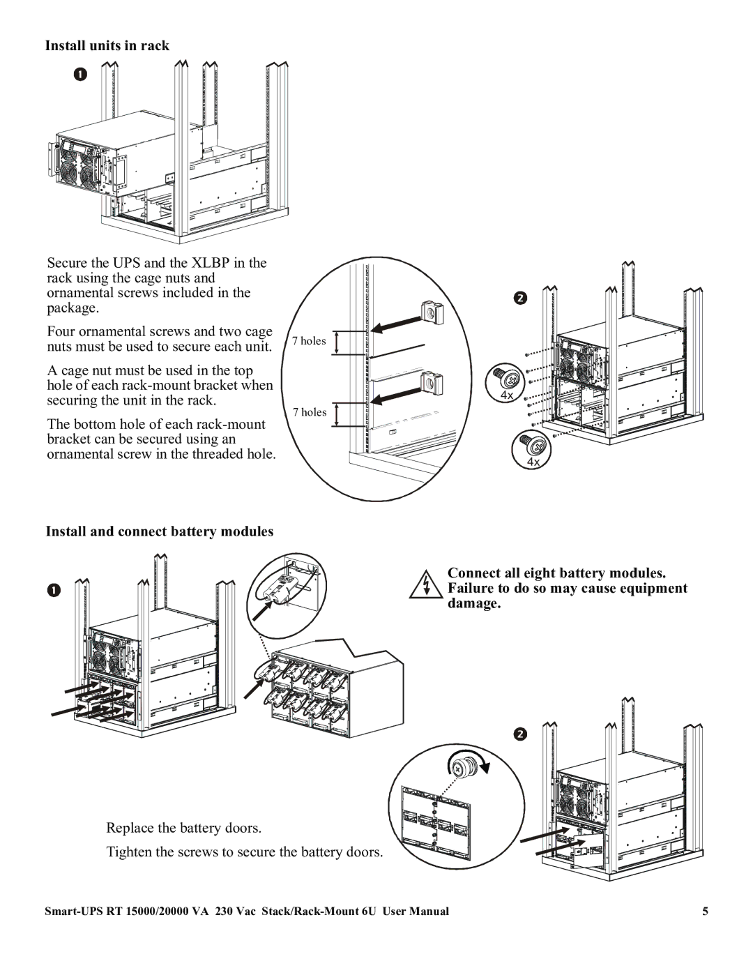 American Power Conversion RT XLI/XLICH user manual Install units in rack, Install and connect battery modules 