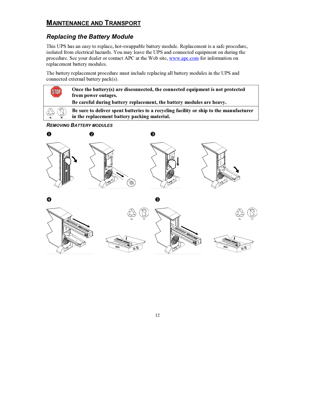 American Power Conversion RT user manual Replacing the Battery Module 