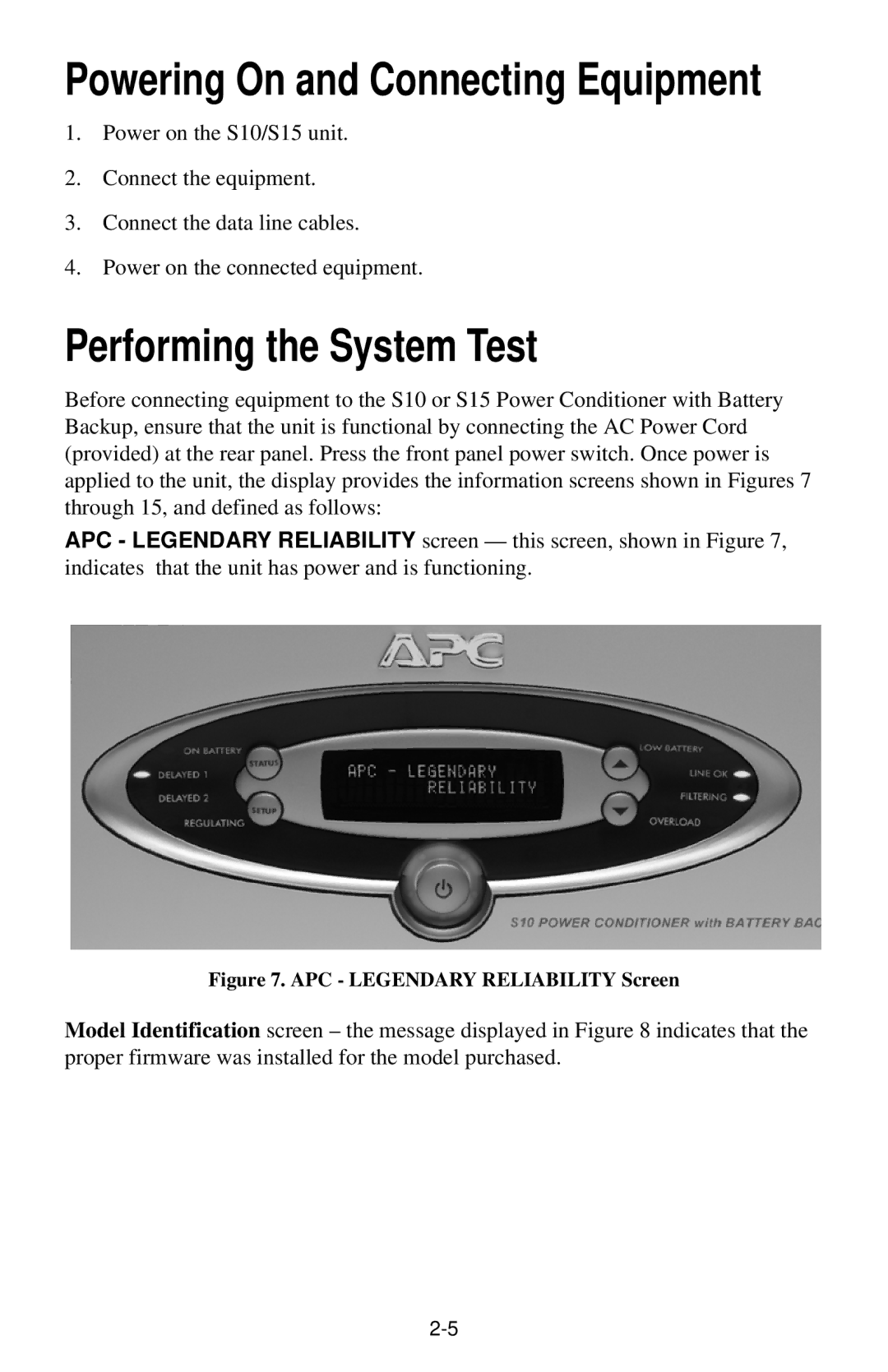 American Power Conversion S15BLK owner manual Performing the System Test, Powering On and Connecting Equipment 