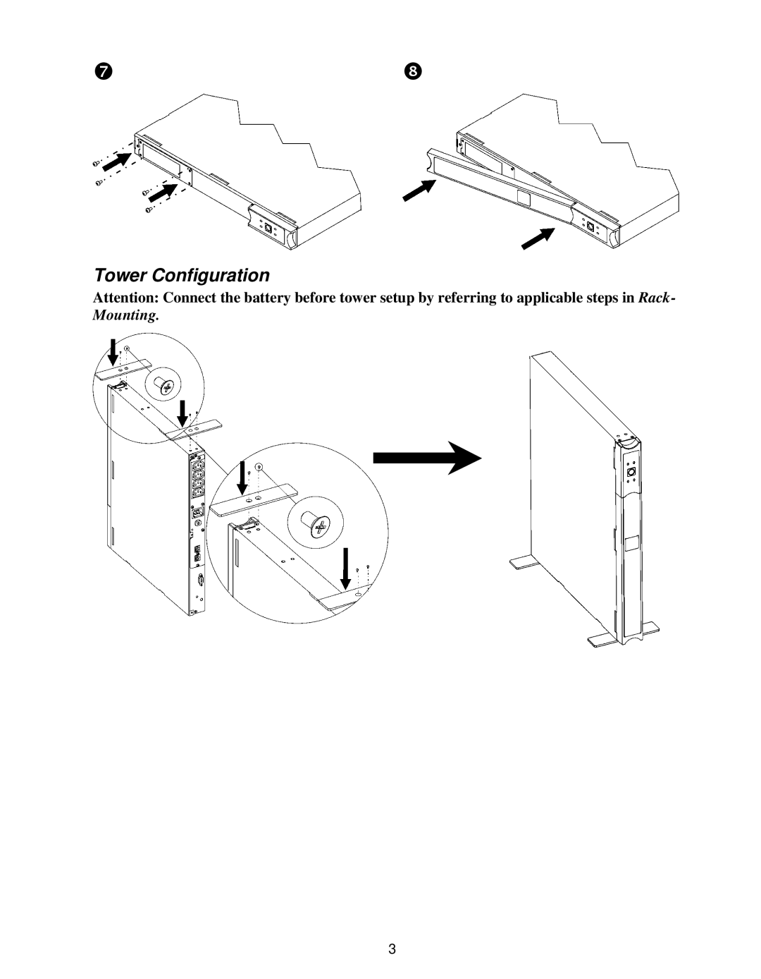 American Power Conversion 250 VA, SC450RM1U, 450 VA user manual Tower Configuration 