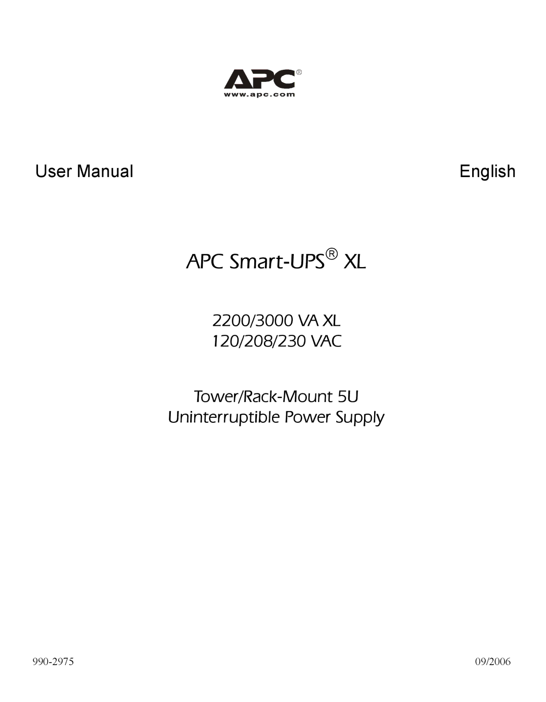 American Power Conversion SUA3000XL NETPKG, 230 Vac, 208 VAC, 2200 VA XL, 3000 VA XL, 120 Vac user manual APC Smart-UPS→XL 