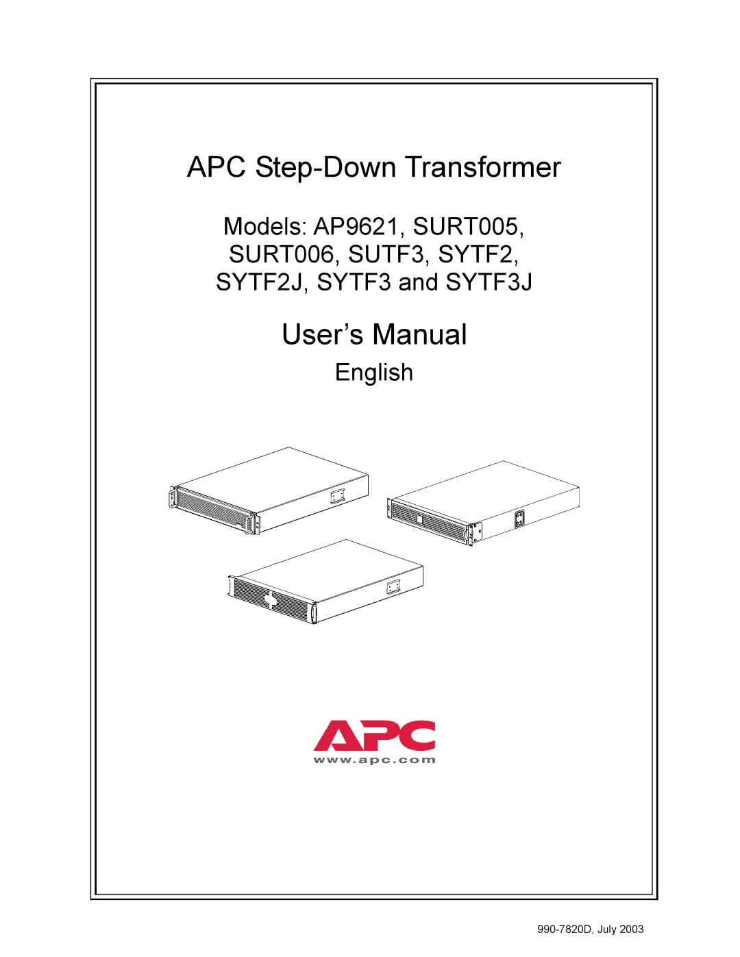 American Power Conversion SURT005, SURT006, AP9621, SYTF2J, SYTF3J, SUTF3 user manual APC Step-Down Transformer 