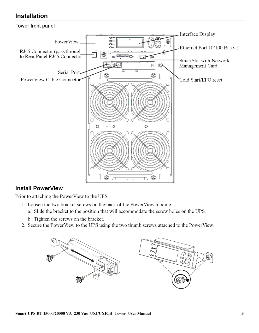 American Power Conversion 20000 VA, SURT15000 user manual Installation, Install PowerView 