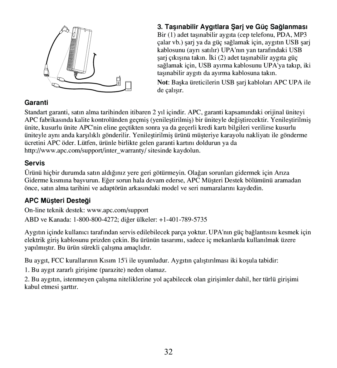 American Power Conversion UPA9 manuel dutilisation Garanti Servis, APC Müﬂteri Deste¤i 