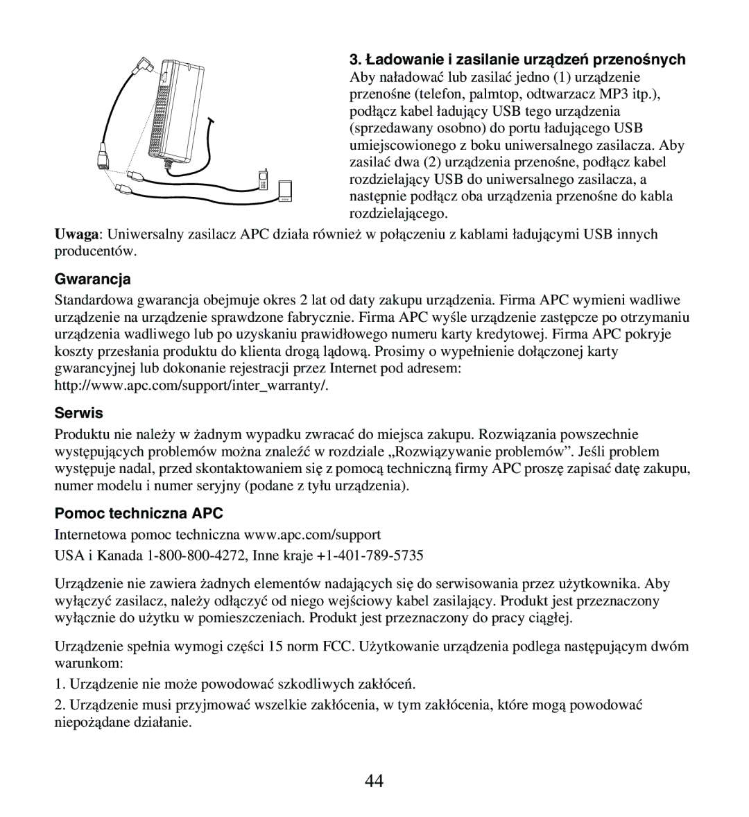 American Power Conversion UPA9 ¸adowanie i zasilanie urzàdzeƒ przenoÊnych, Gwarancja Serwis, Pomoc techniczna APC 