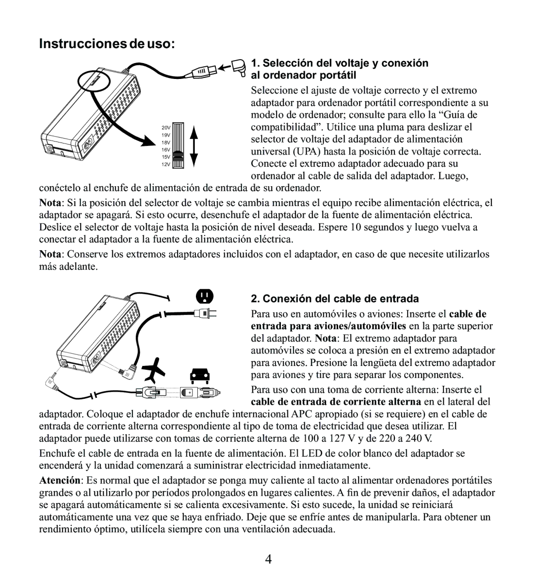 American Power Conversion UPA9 Instrucciones de uso, Al ordenador portátil, Conexión del cable de entrada 