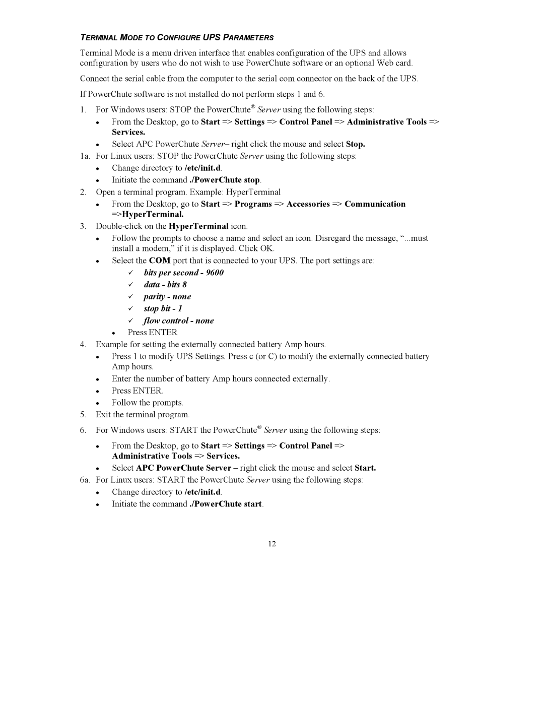 American Power Conversion UXI/UXICH user manual Terminal Mode to Configure UPS Parameters 