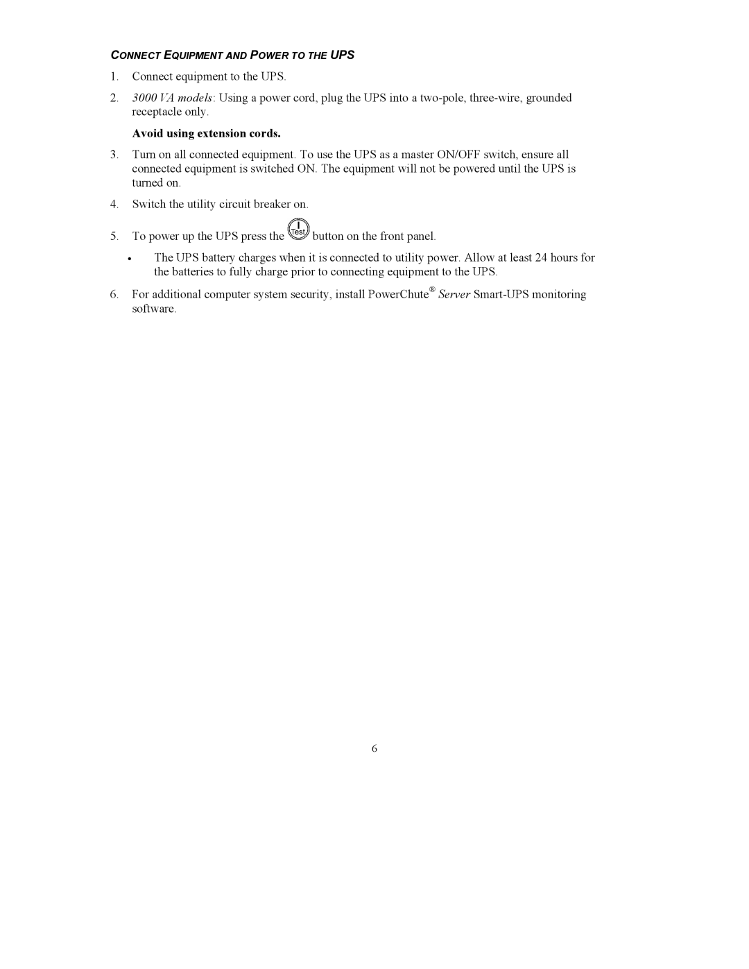 American Power Conversion UXI/UXICH user manual Avoid using extension cords 