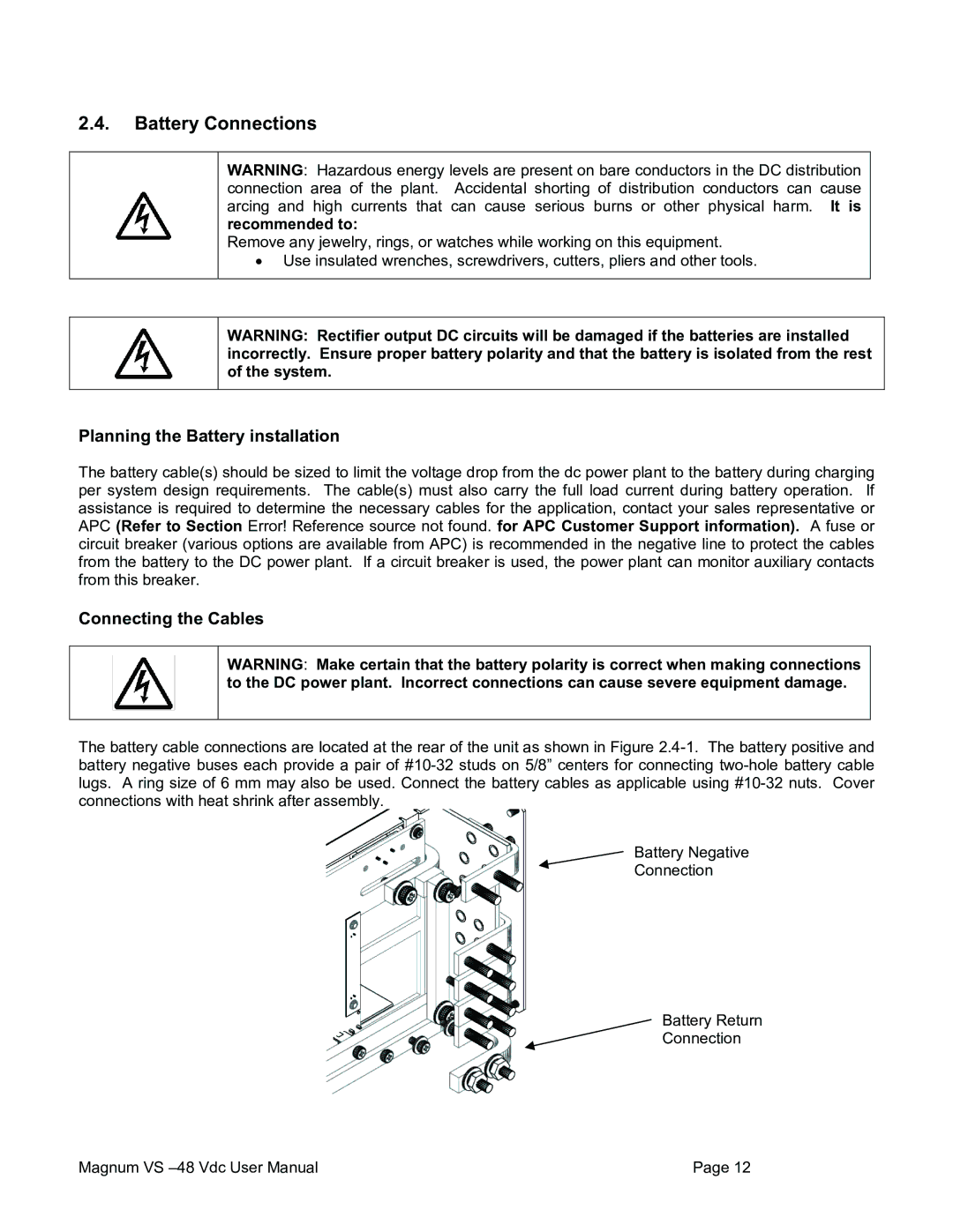 American Power Conversion VS 100, VS 50 Battery Connections, Planning the Battery installation, Connecting the Cables 