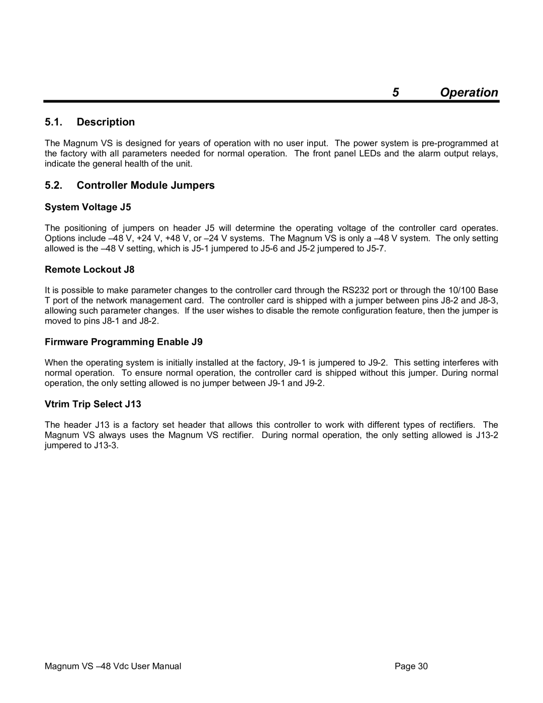 American Power Conversion VS 100, VS 50 user manual Operation, Description, Controller Module Jumpers 