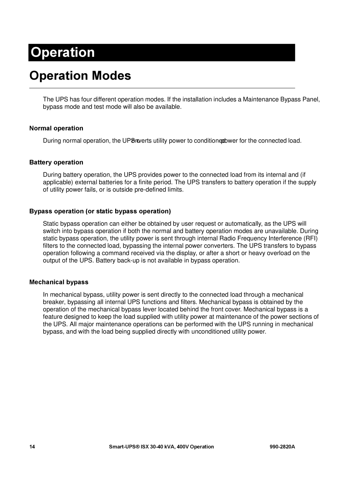 American Power Conversion VT ISX manual Operation Modes 