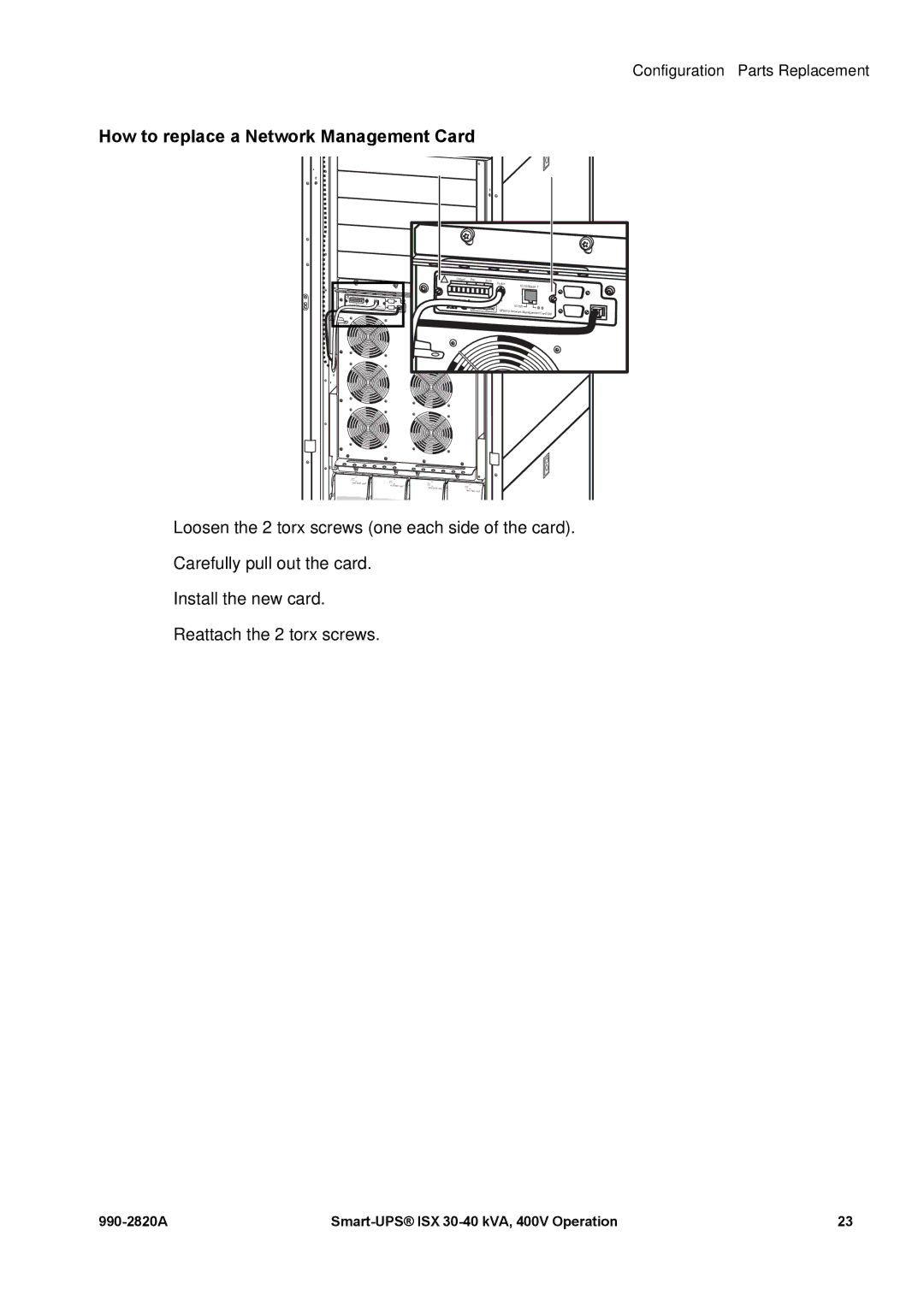 American Power Conversion VT ISX manual How to replace a Network Management Card 