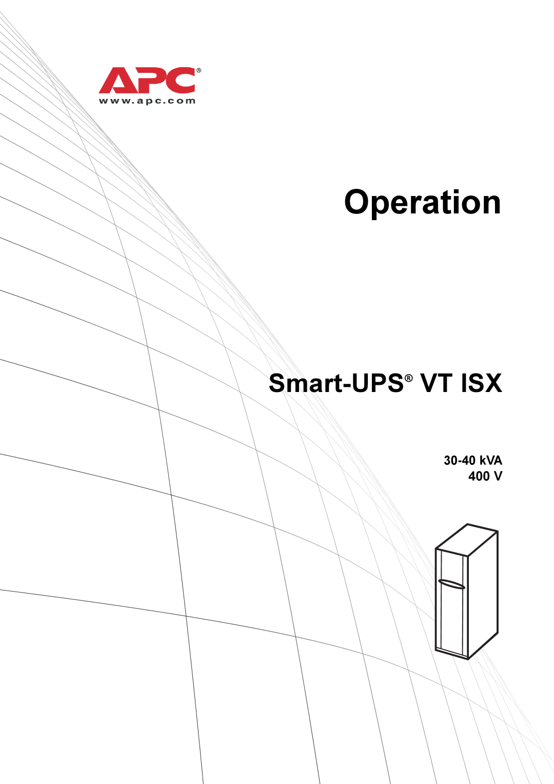 American Power Conversion manual Operation, Smart-UPS VT ISX, kVA 400 