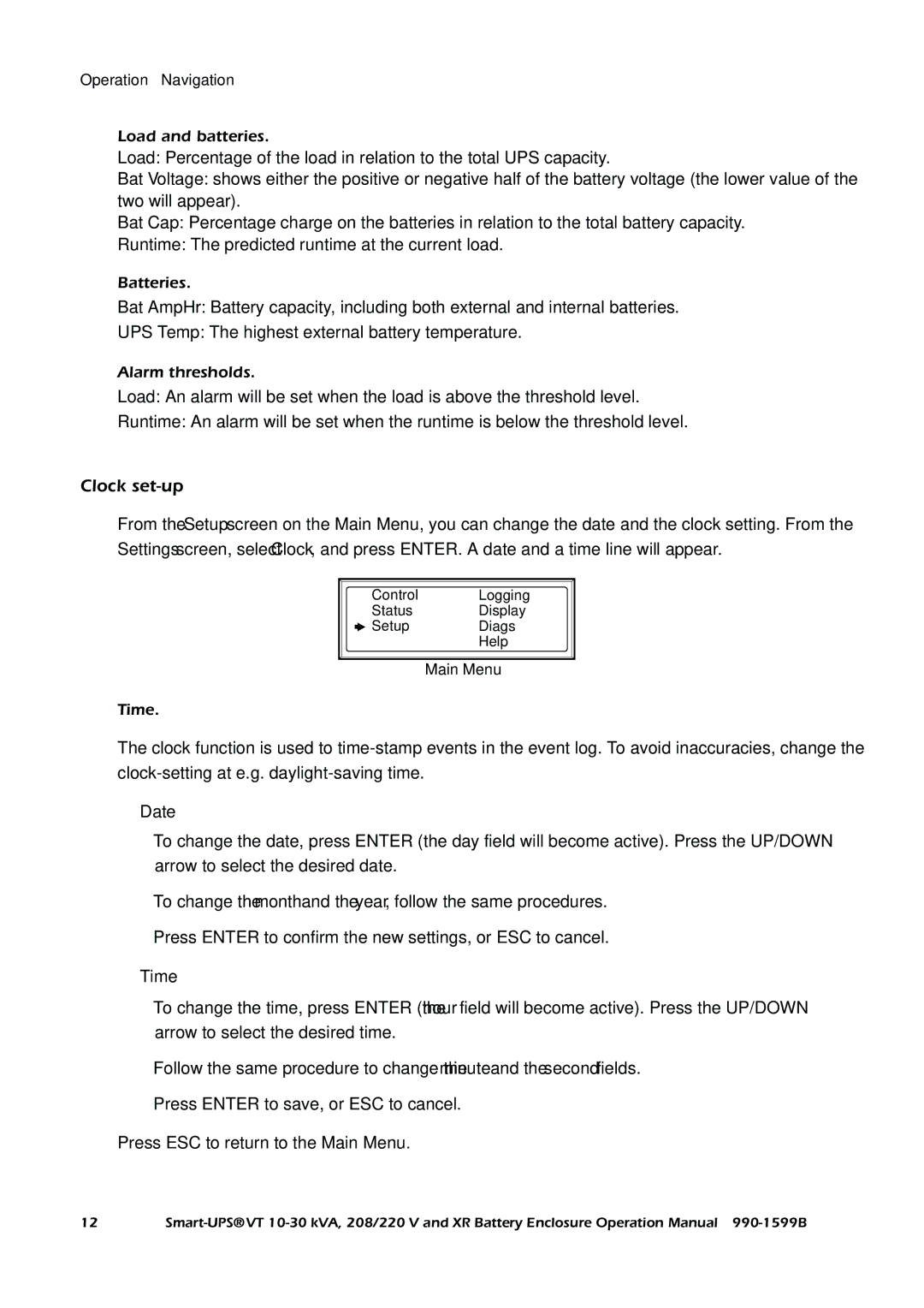 American Power Conversion XR, Smart-UPS VT operation manual Clock set-up, Date 