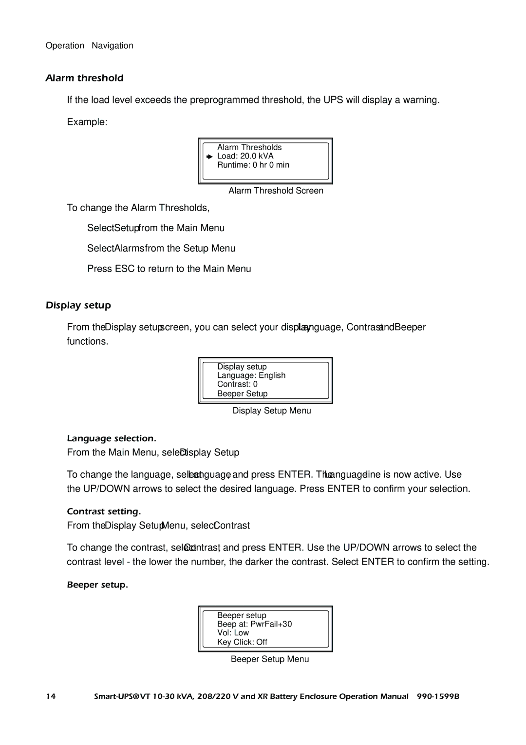 American Power Conversion XR, Smart-UPS VT operation manual Alarm threshold, Display setup 