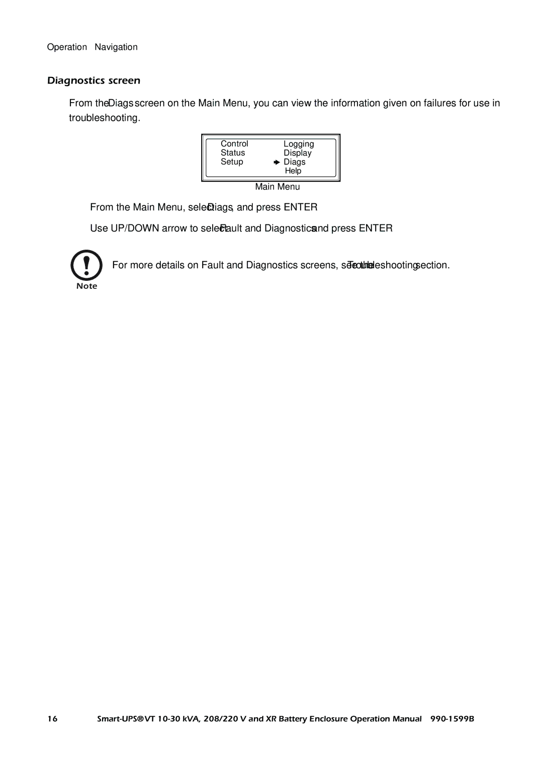 American Power Conversion XR, Smart-UPS VT operation manual Diagnostics screen 