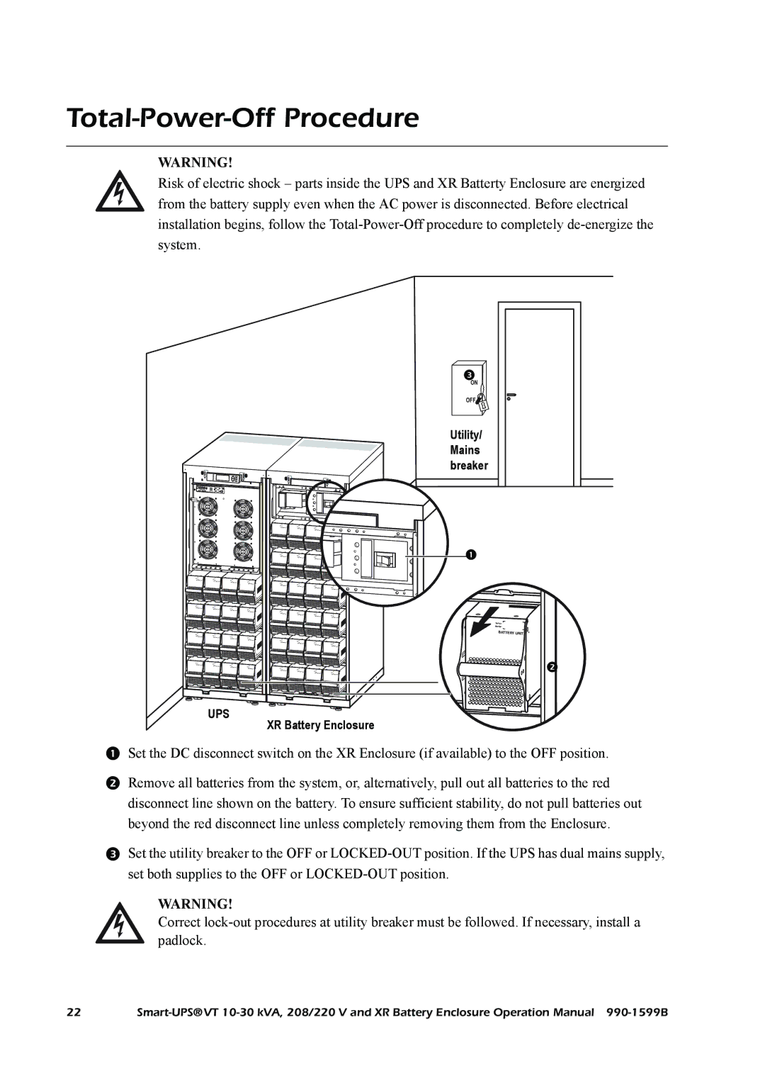 American Power Conversion XR, Smart-UPS VT operation manual Total-Power-Off Procedure 