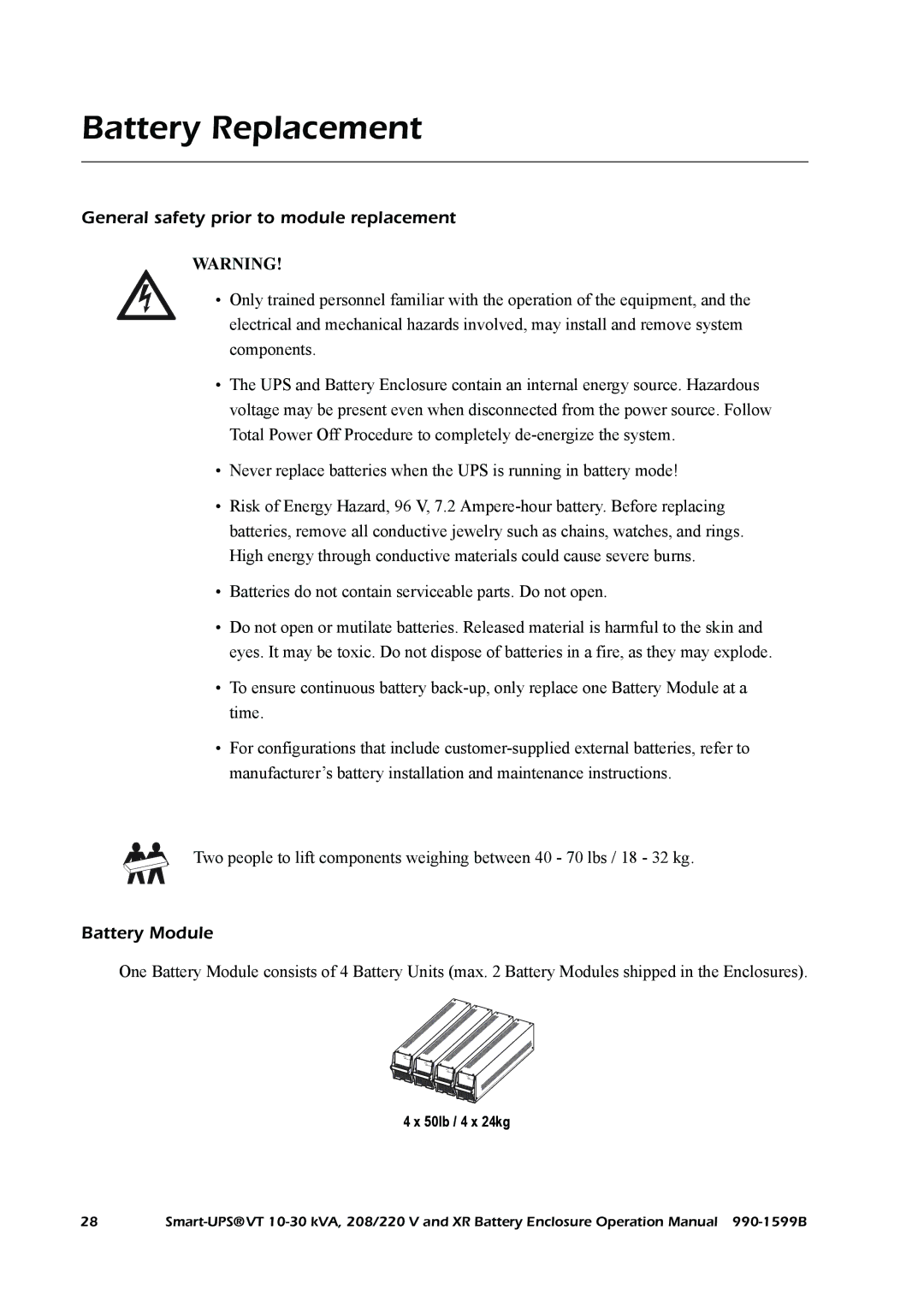 American Power Conversion XR, Smart-UPS VT Battery Replacement, General safety prior to module replacement, Battery Module 