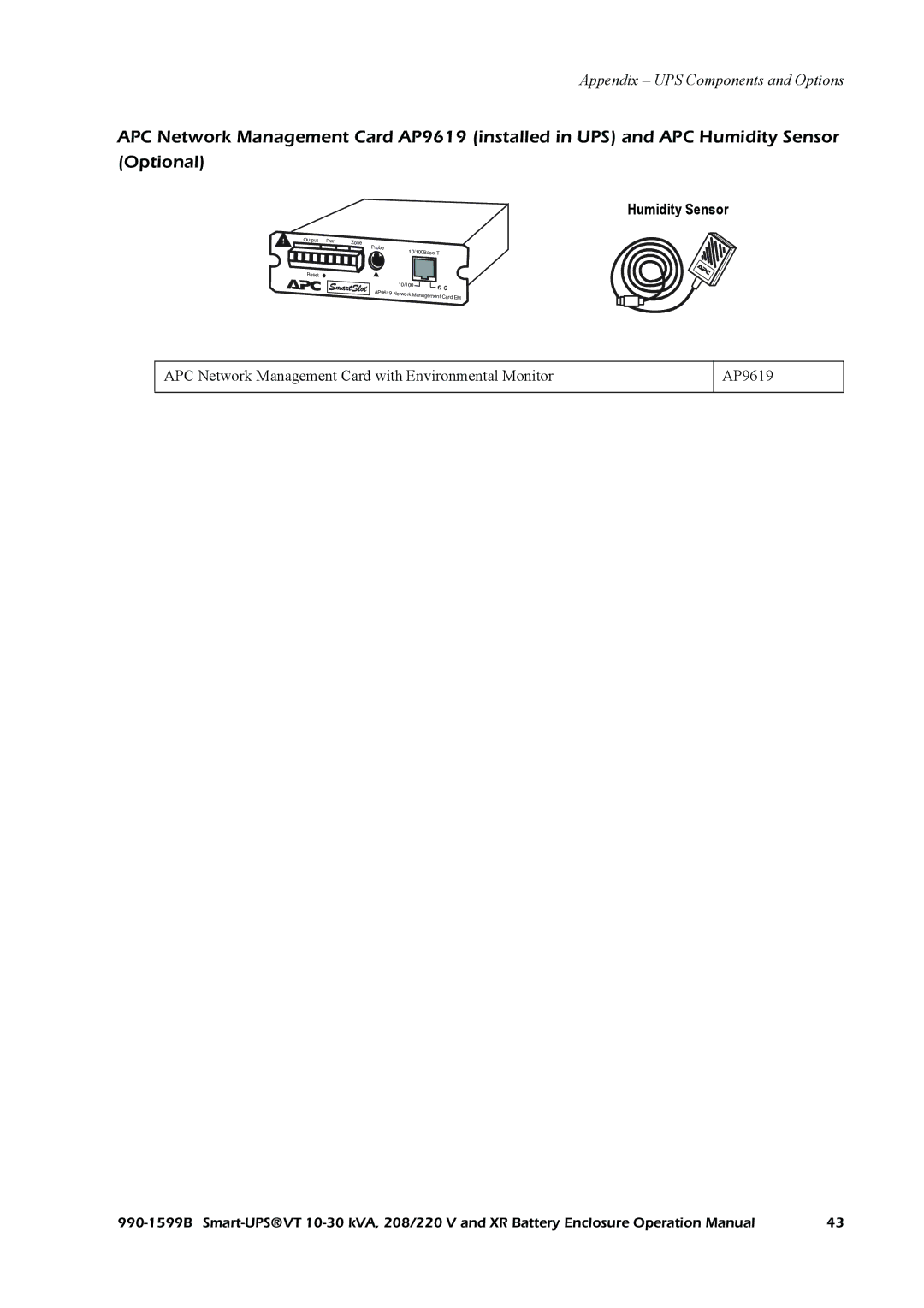 American Power Conversion Smart-UPS VT, XR operation manual Humidity Sensor 