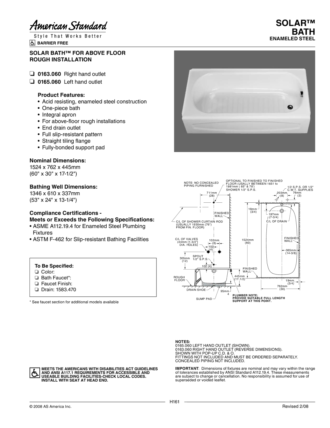 American Standard 0163.060, 0165.060 dimensions Solar Bath for Above Floor Rough Installation, Product Features 