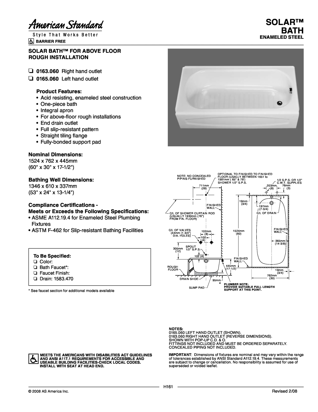 American Standard 0163.060 dimensions Solar Bath For Above Floor Rough Installation, Product Features, Enameled Steel 