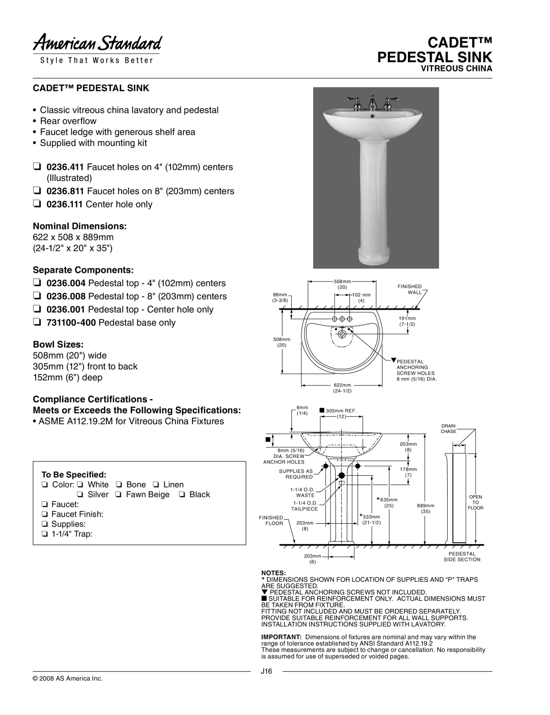 American Standard 0236.008 dimensions Cadet Pedestal Sink, Asme A112.19.2M for Vitreous China Fixtures, To Be Specified 