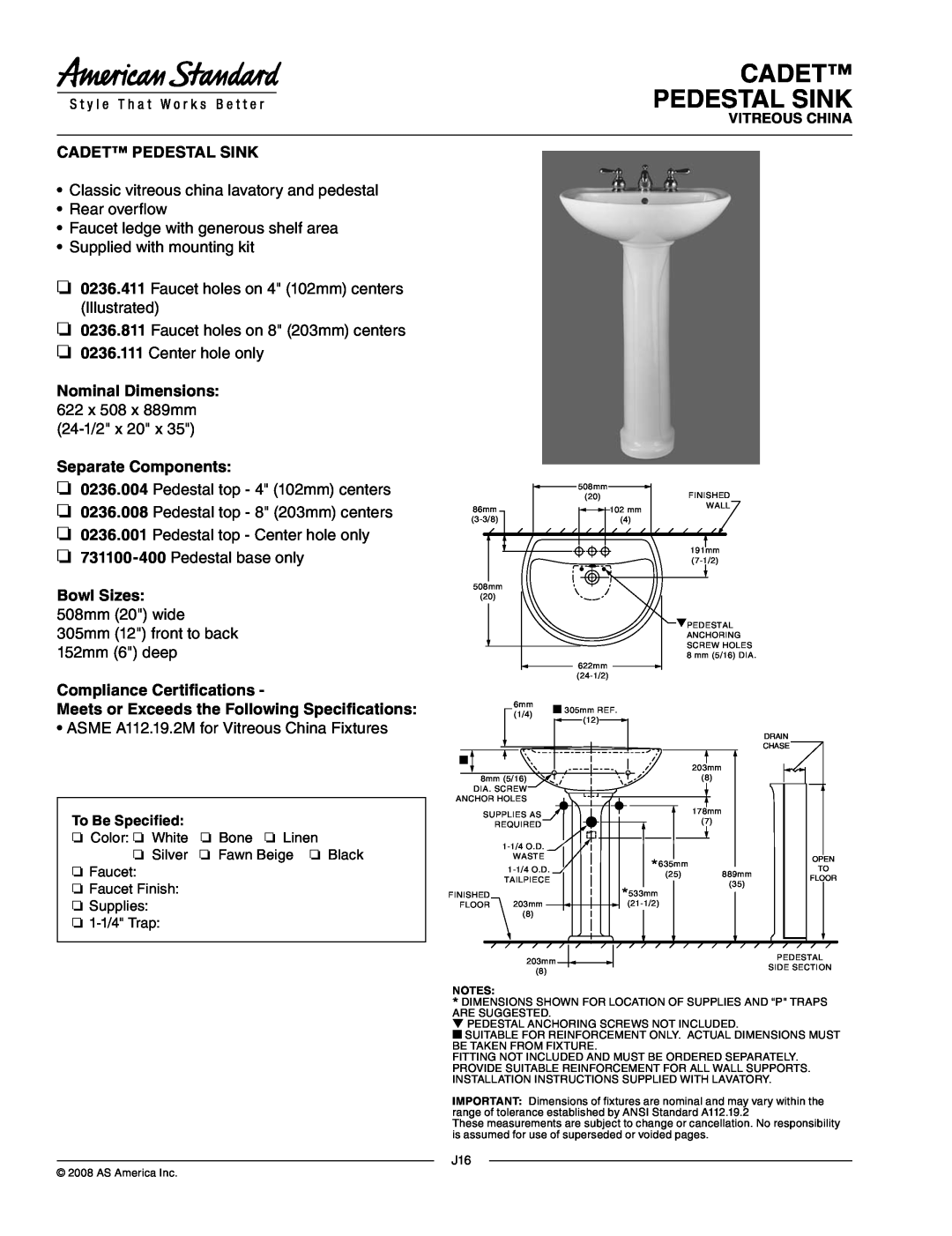 American Standard 0236.008, 0236.111 dimensions Cadet Pedestal Sink, Separate Components, Compliance Certifications 