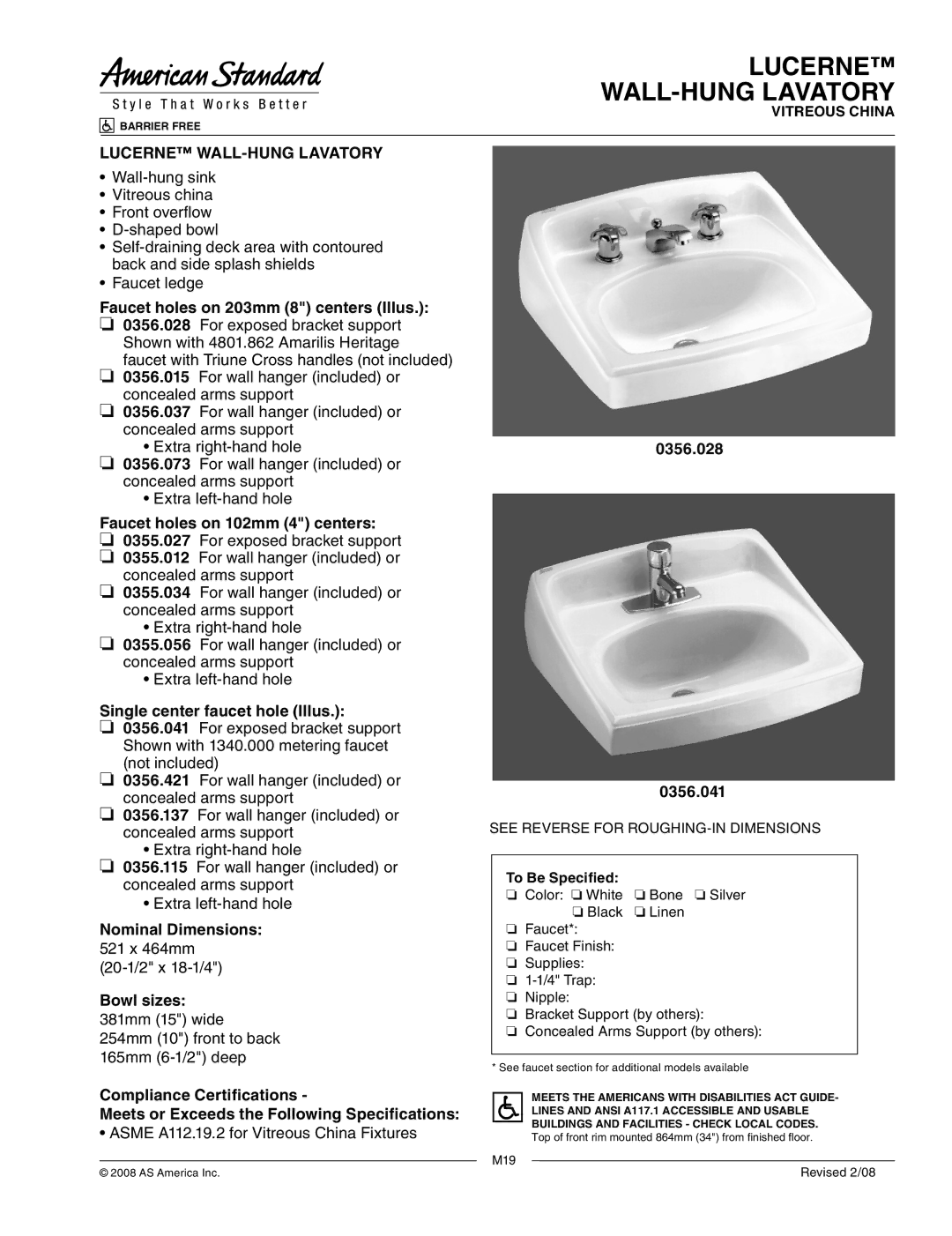 American Standard 0356.073, 0356.421, 0356.037, 0356.137, 0355.034, 0356.028, 0355.056 dimensions Lucerne WALL-HUNG Lavatory 