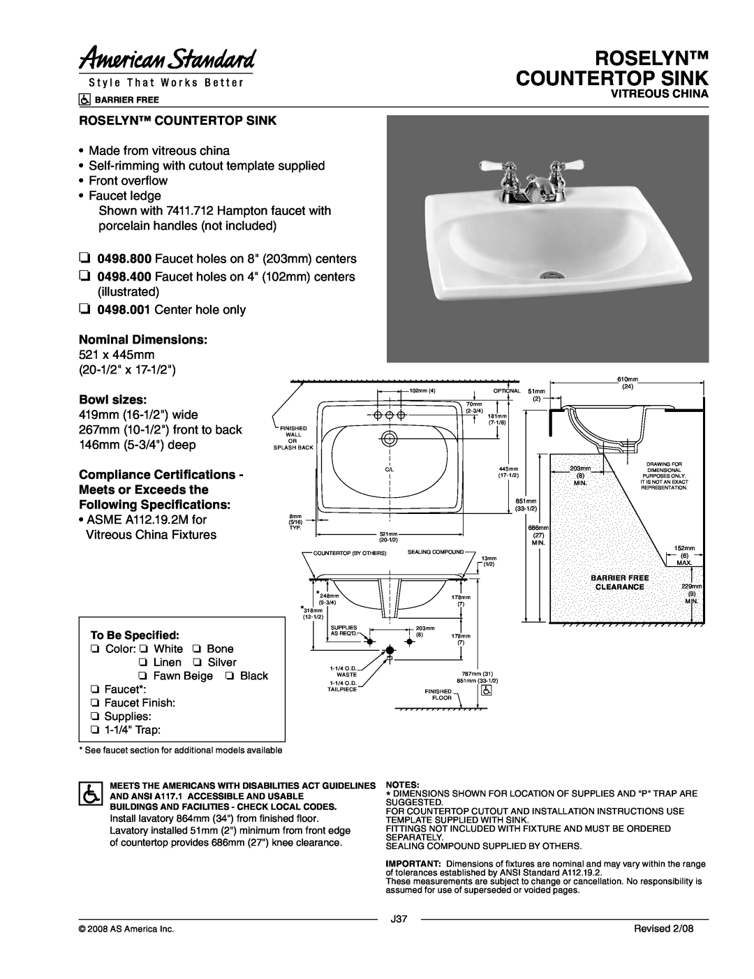 American Standard 0498.400, 0498.001 dimensions Roselyn Countertop Sink, Nominal Dimensions 521 x 445mm, Bowl sizes 